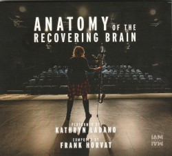 03 Horvat Anatomy of a Recovering Brain