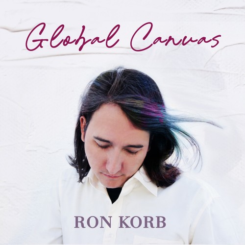 "Global Canvas" by Ron Korb