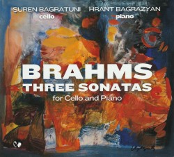 06 Brahms Three Sonatas cello