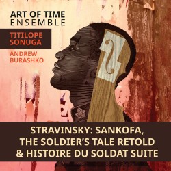 01 Stravinsky Sankofa