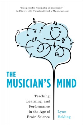 "The Musician's Mind" by Lynn Helding.