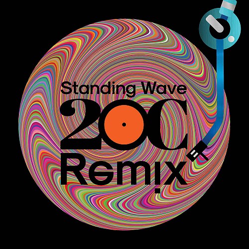 20C Remix - Standing W...