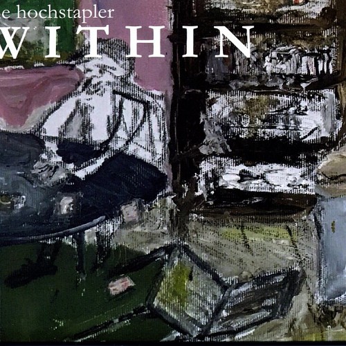 Within - Die Hochstapl...