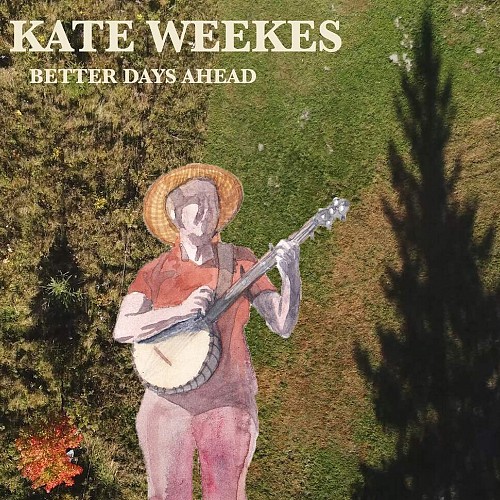 Better Days Ahead - Ka...